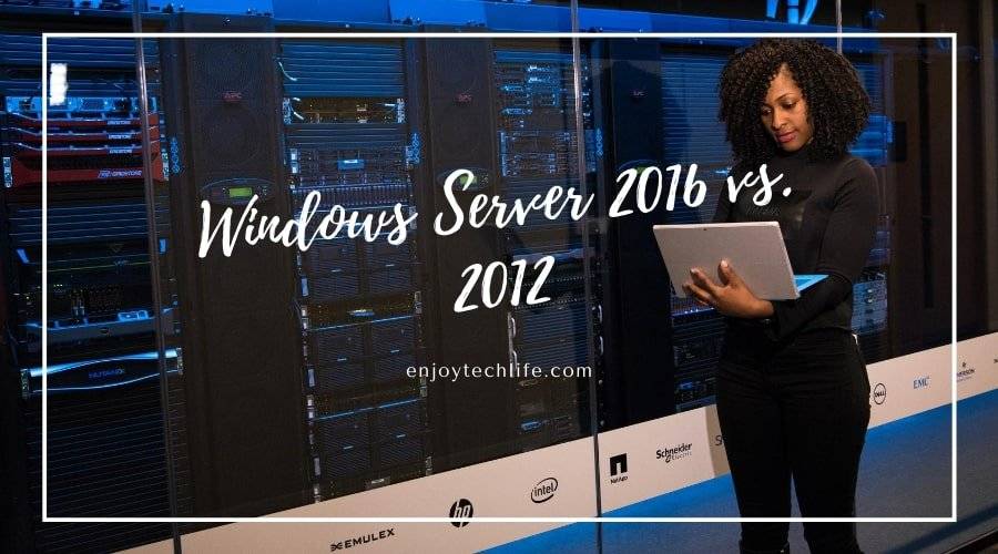 Windows Server 2016 vs. 2012