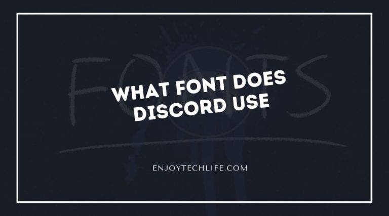 What Font Does Discord Use