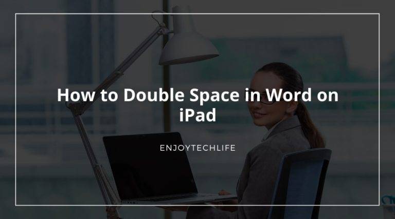 How to Double Space in Word on iPad