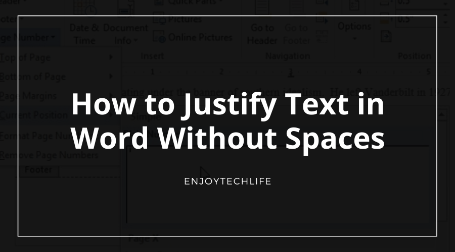 How to Justify Text in Word Without Spaces