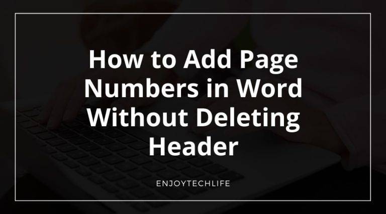 How to Add Page Numbers in Word Without Deleting Header How to Add Page Numbers in Word Without Deleting Header