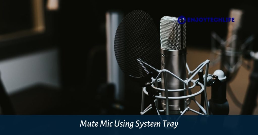 Mute Mic Using System Tray
