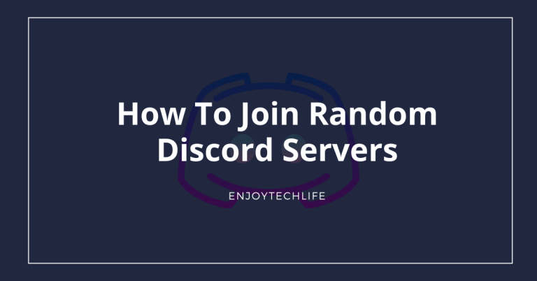 How To Join Random Discord Servers