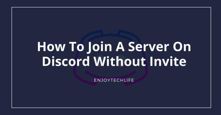 How To Join A Server On Discord Without Invite