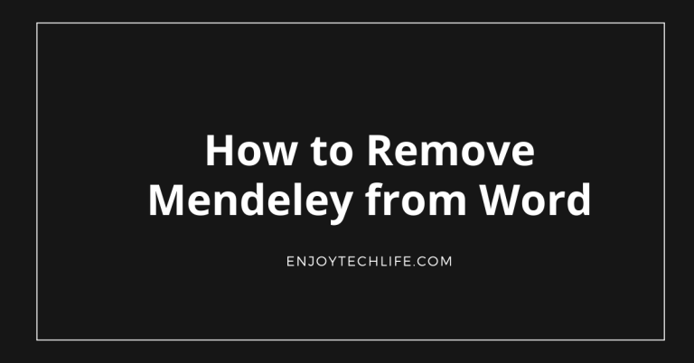 How to Remove Mendeley from Word