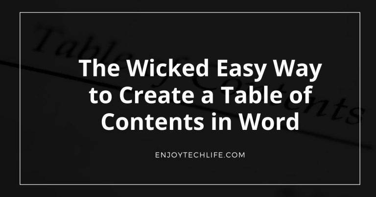 Easy Way to Create a Table of Contents in Word