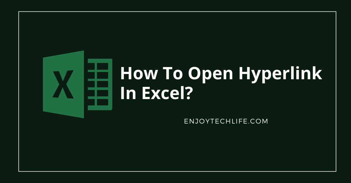 Open Hyperlink In Excel?