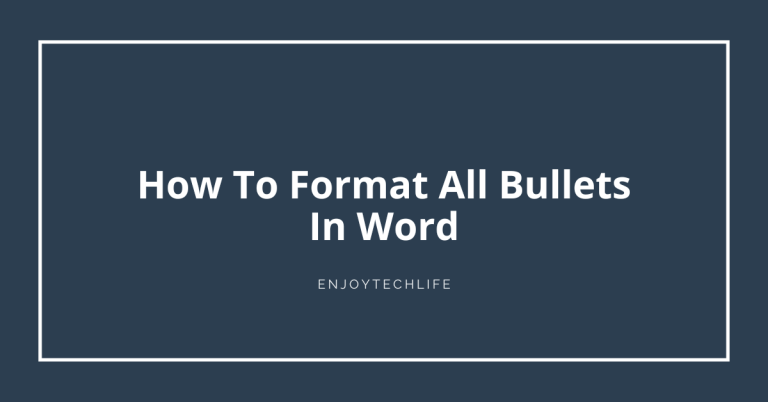 How To Format All Bullets In Word