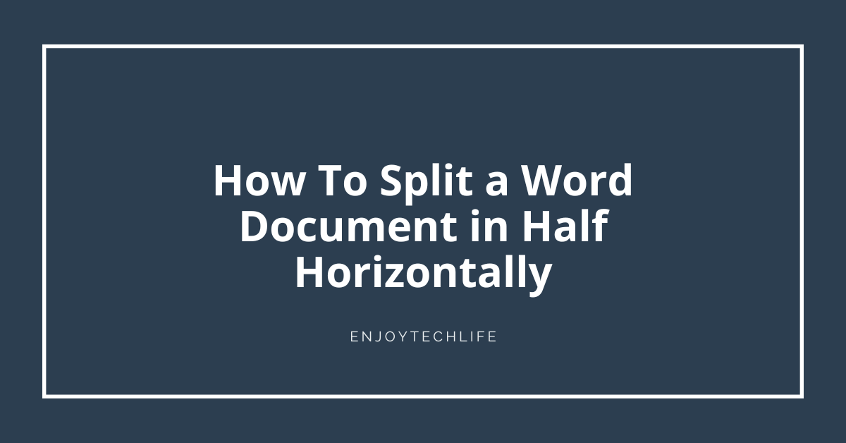 How To Cut Word Doc In Half