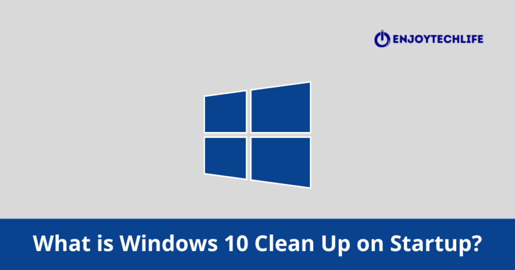 Windows 10 Clean Up