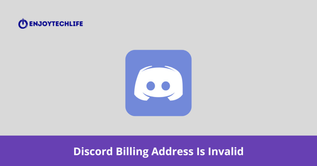 Discord Nitro Billing Address Is Invalid 