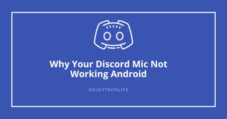 Discord Mic Not Working Android