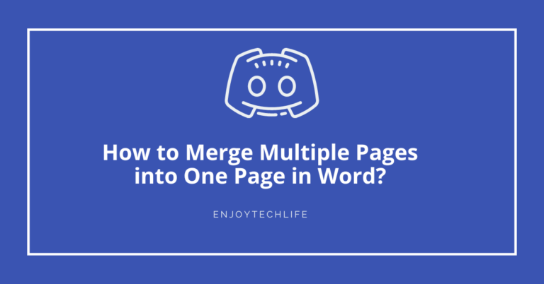 How to Merge Multiple Pages into One Page in Word