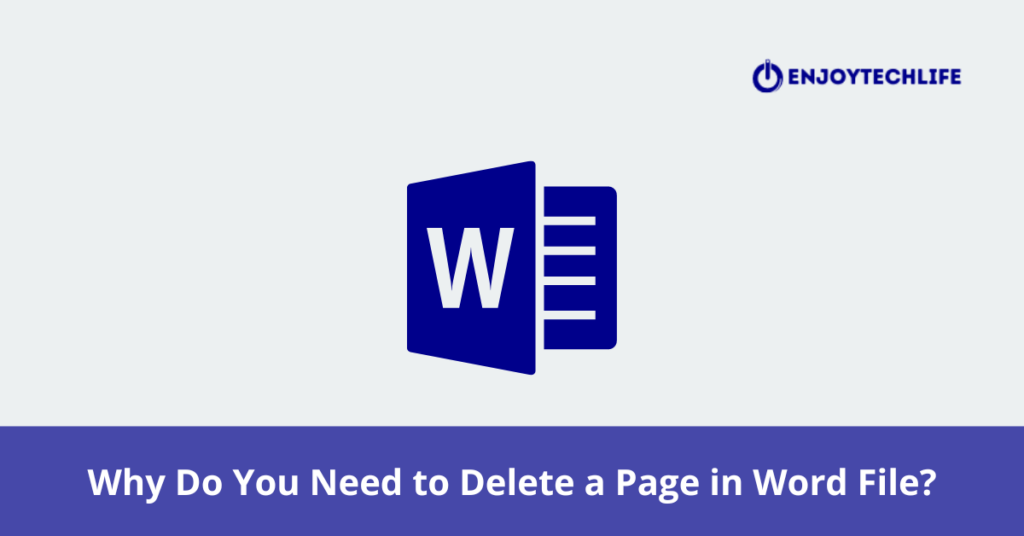 Why Do You Need to Delete a Page in Word File