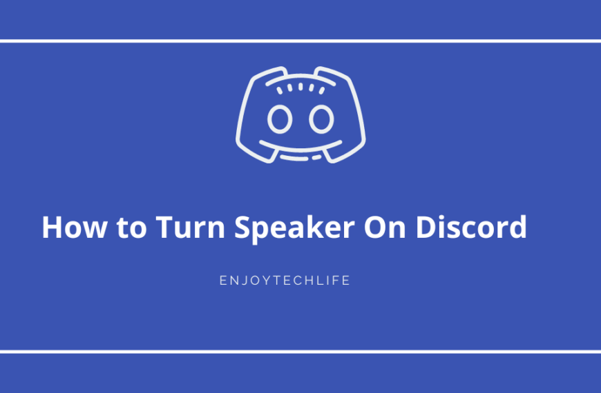 How to Turn Speaker On Discord